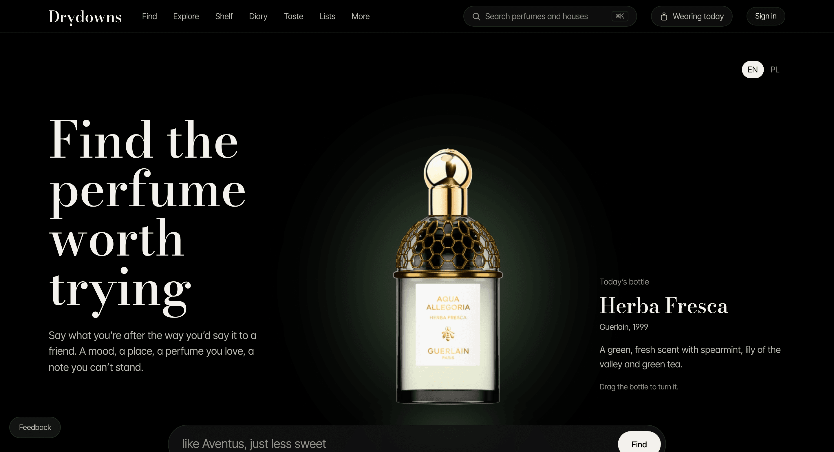 Home page of drydowns.com: the headline Find the perfume worth trying, the bottle of the day and a field to describe a scent.